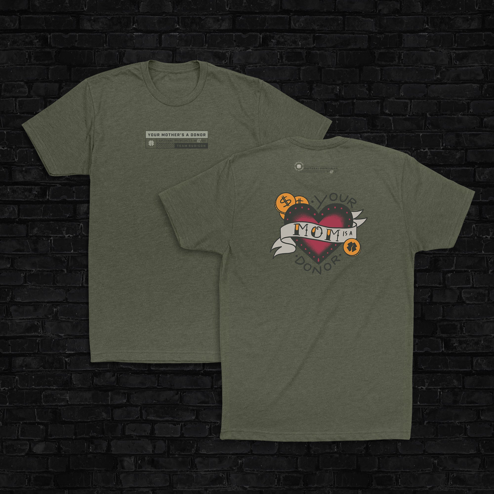 Your Mother's a Donor T-Shirt
