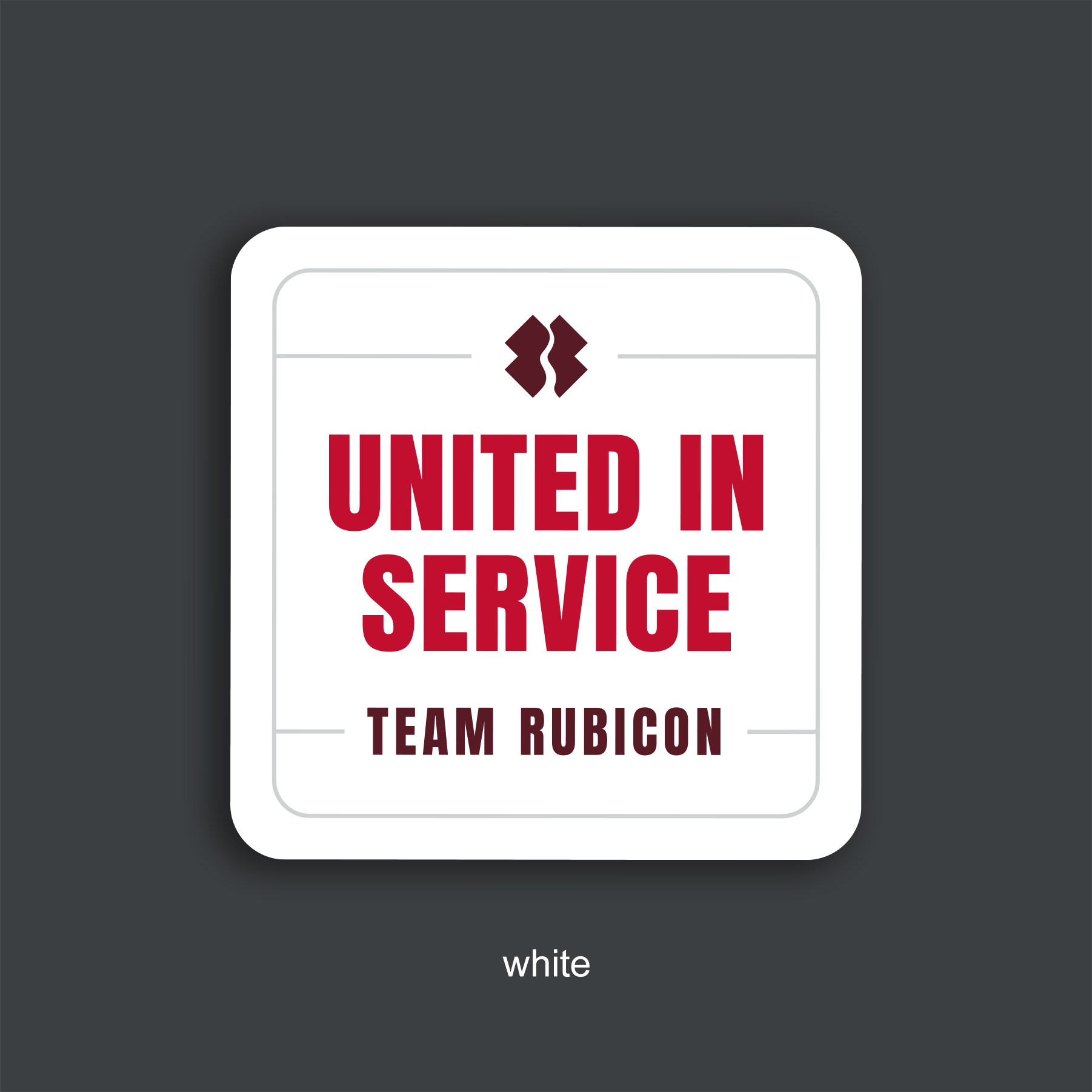 white rounded square sticker with 'UNITED IN SERVICE' in red text and dark red Team Rubicon logo on a dark gray background.