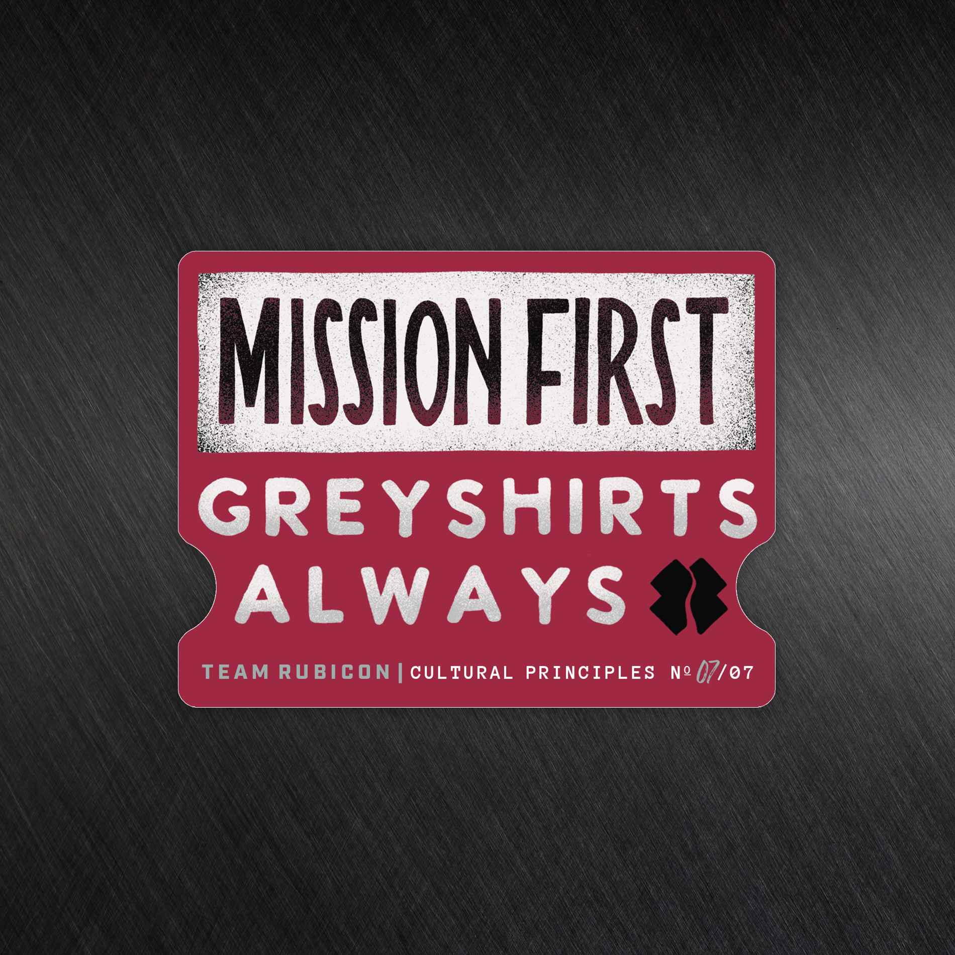 Mission First Greyshirts Always Magnet
